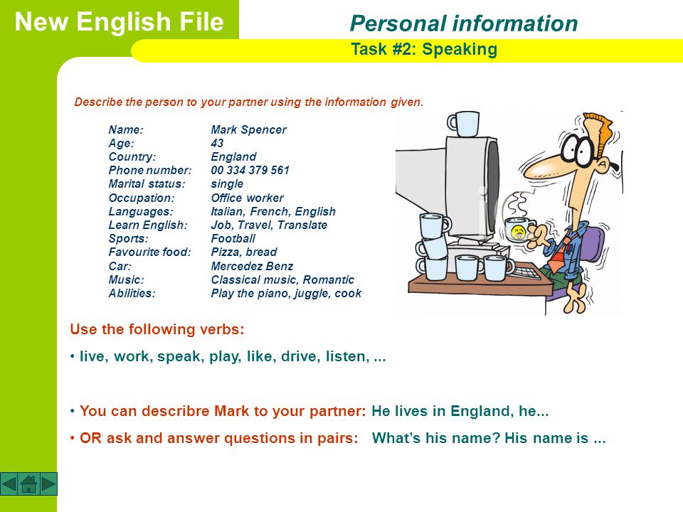 New English File Personal information Task #2: Speaking