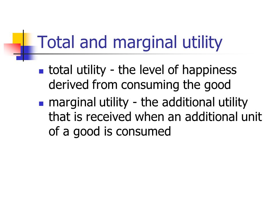 Total and marginal utility