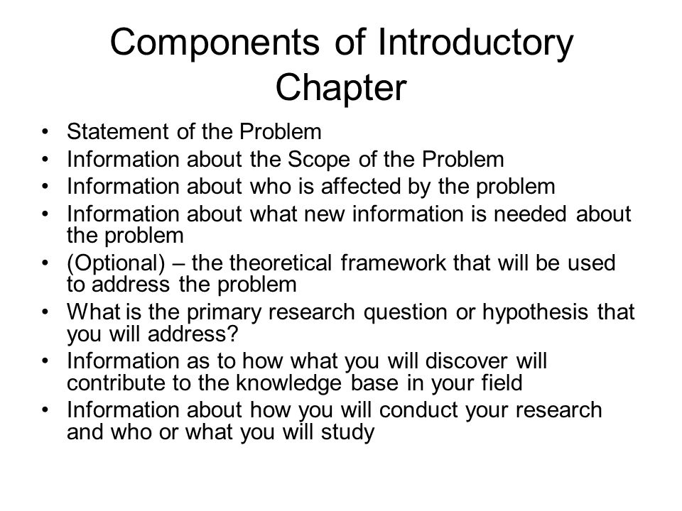 Components of Introductory Chapter
