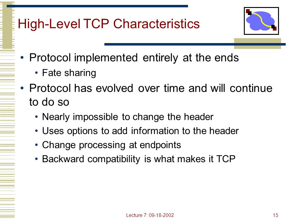 High-Level TCP Characteristics