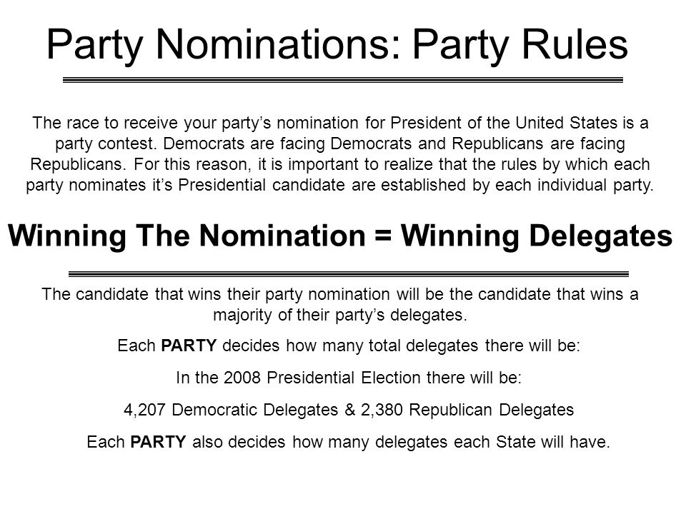 Party Nominations: Party Rules