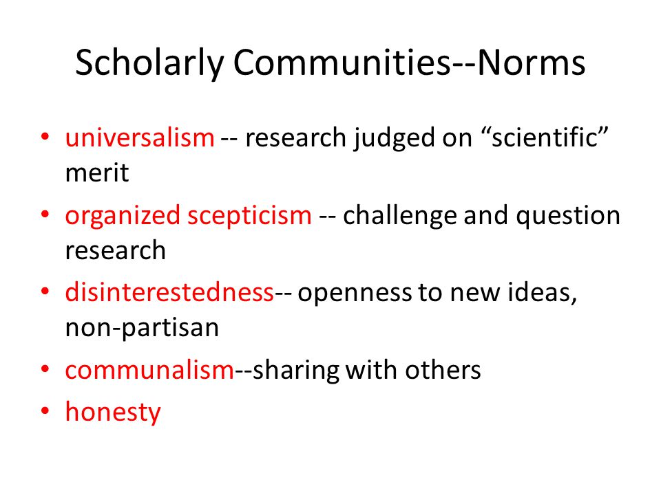 Scholarly Communities--Norms