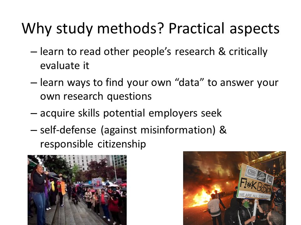 Why study methods Practical aspects