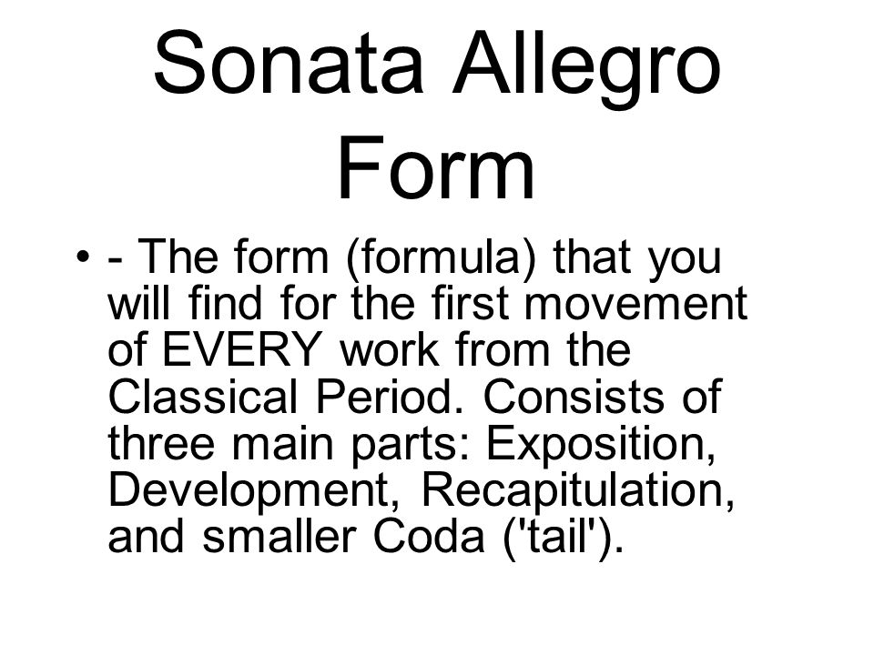 Sonata Allegro Form