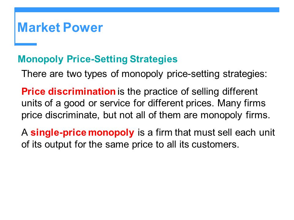 Market Power Monopoly Price-Setting Strategies