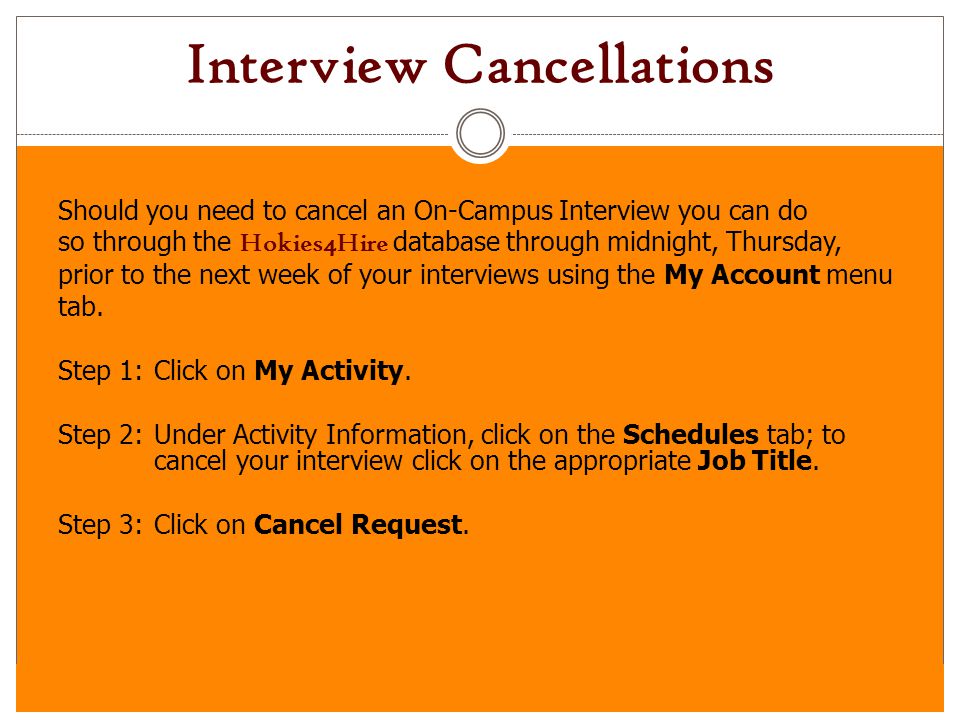 Interview Cancellations