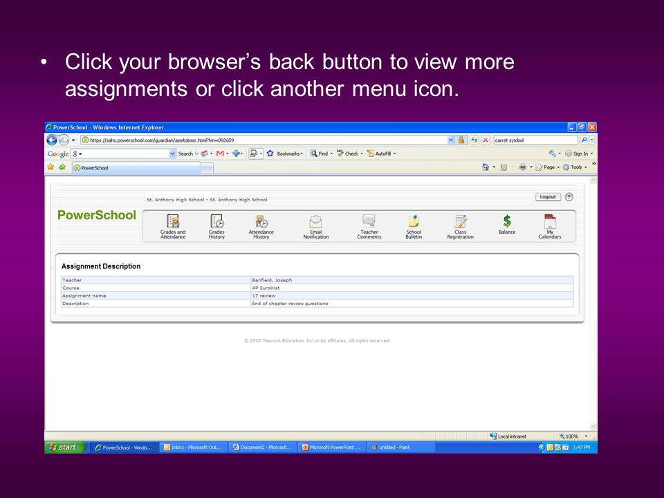 Click your browser’s back button to view more assignments or click another menu icon.