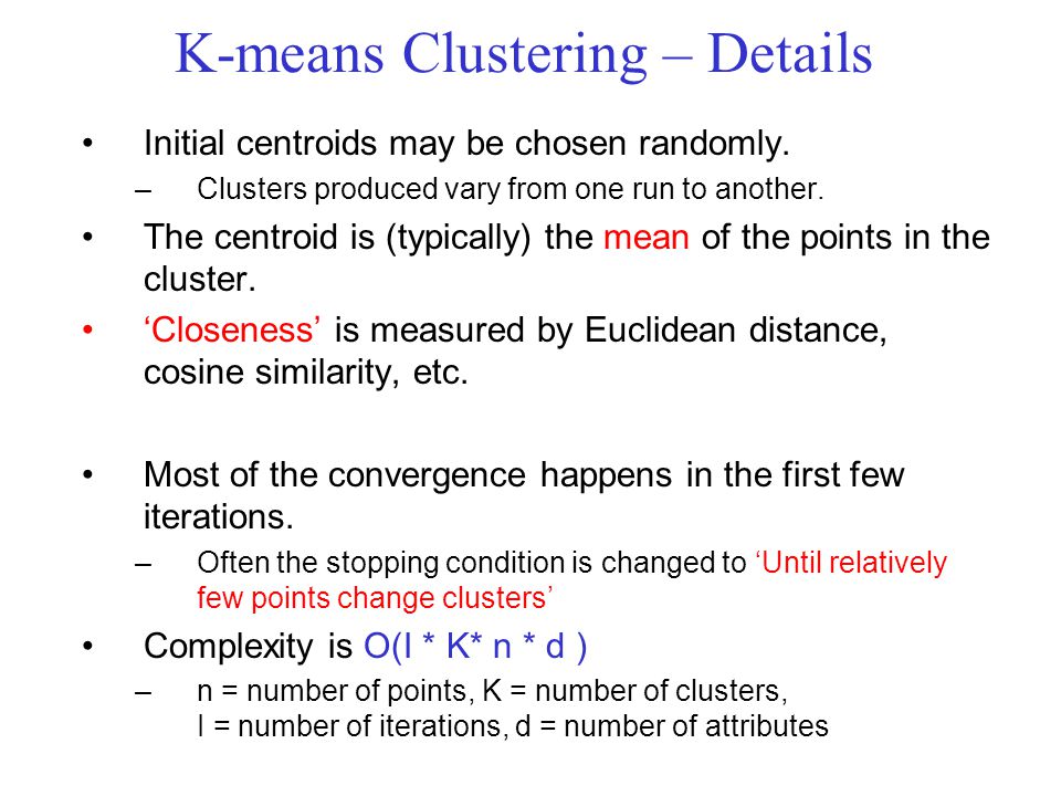 K-means Clustering – Details