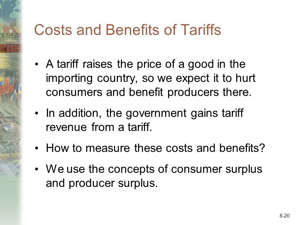 Costs and Benefits of Tariffs