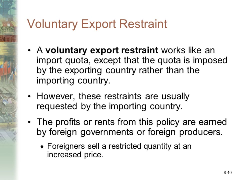 Voluntary Export Restraint