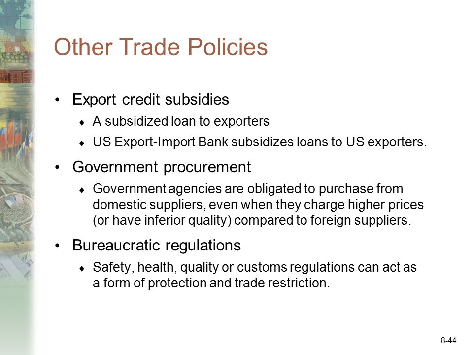 Other Trade Policies Export credit subsidies Government procurement