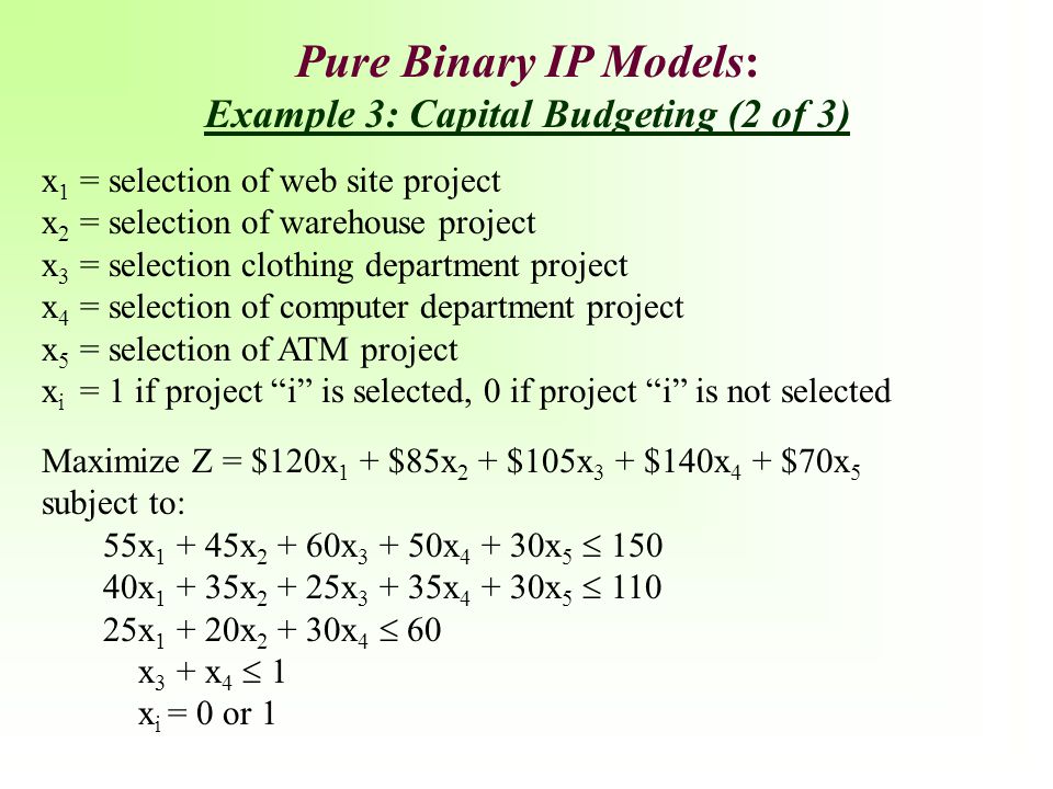 Example 3: Capital Budgeting (2 of 3)