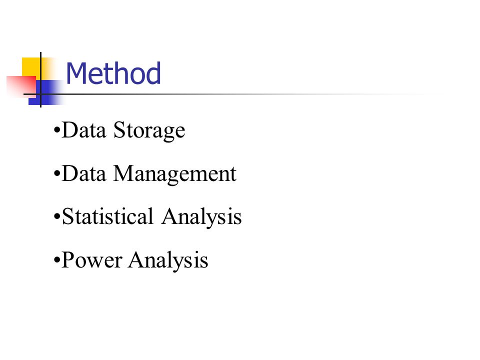 Method Data Storage Data Management Statistical Analysis