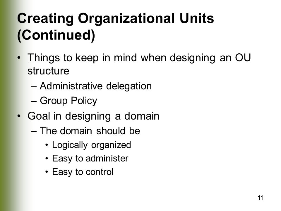 Creating Organizational Units (Continued)