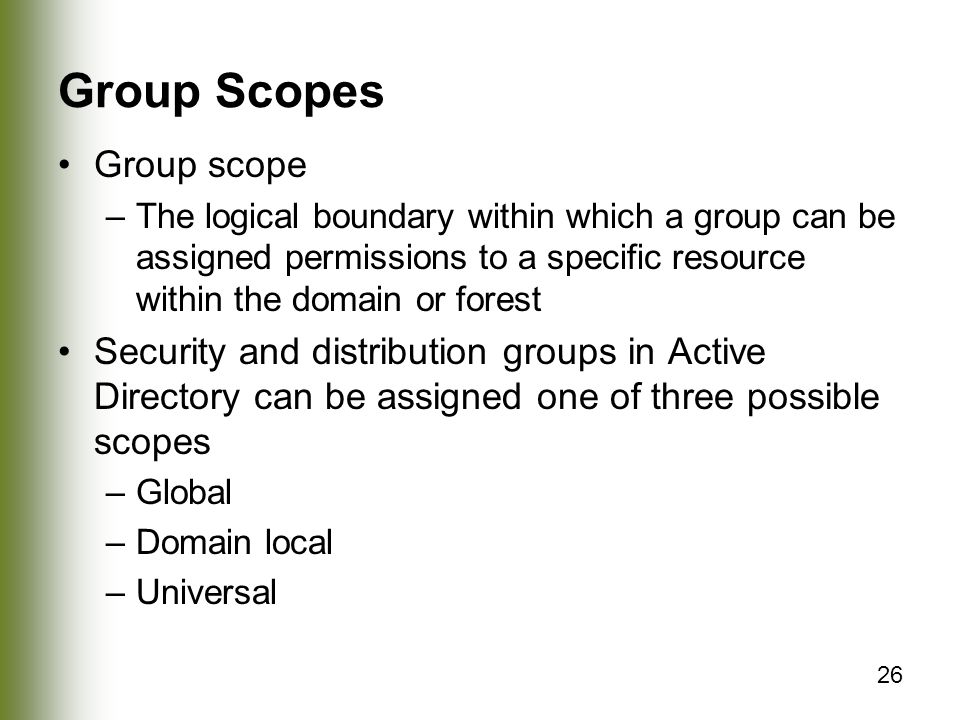 Group Scopes Group scope