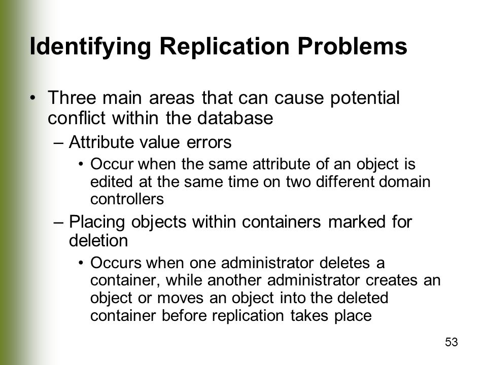 Identifying Replication Problems
