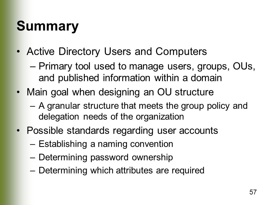 Summary Active Directory Users and Computers