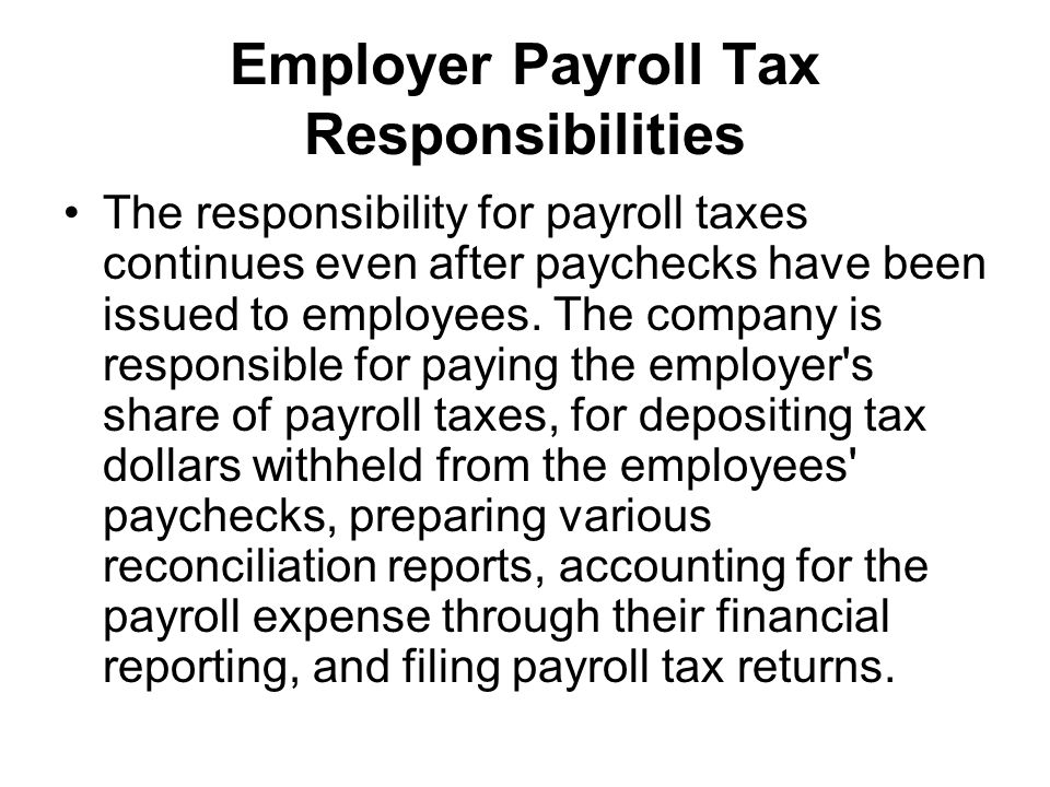 Employer Payroll Tax Responsibilities