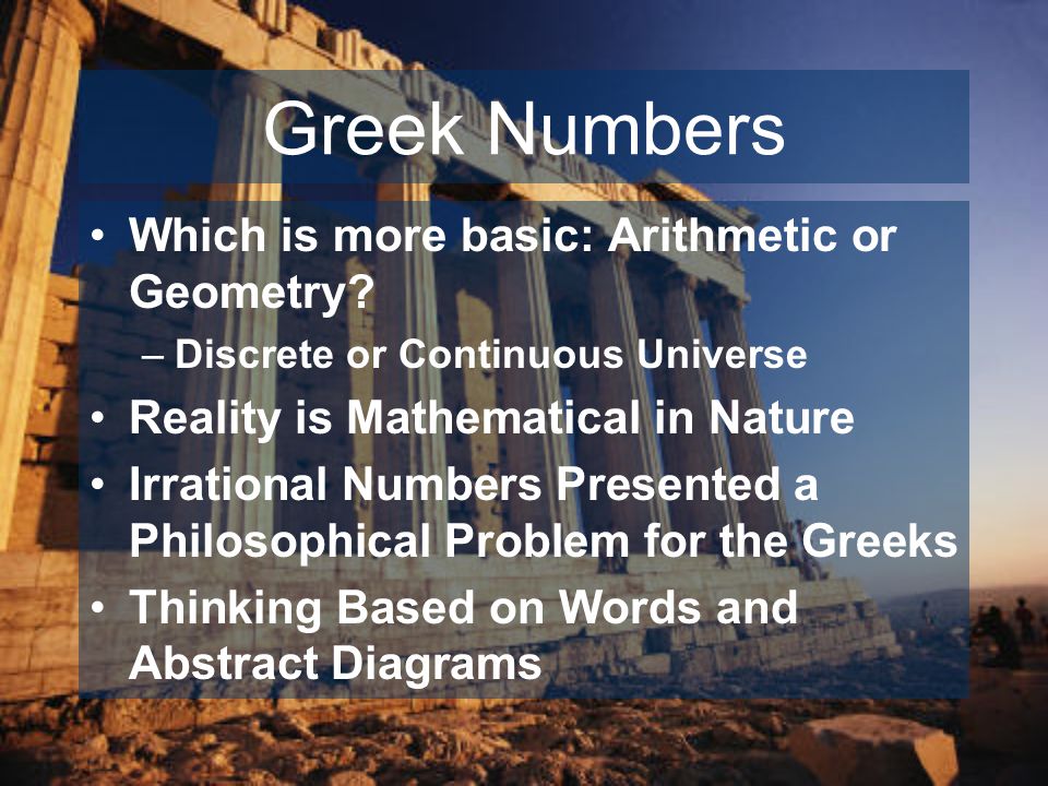 Greek Numbers Which is more basic: Arithmetic or Geometry