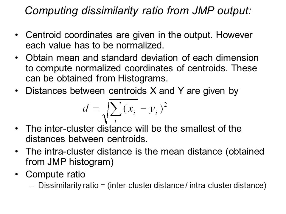 Computing dissimilarity ratio from JMP output:
