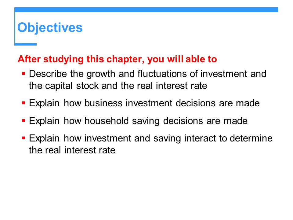 Objectives After studying this chapter, you will able to