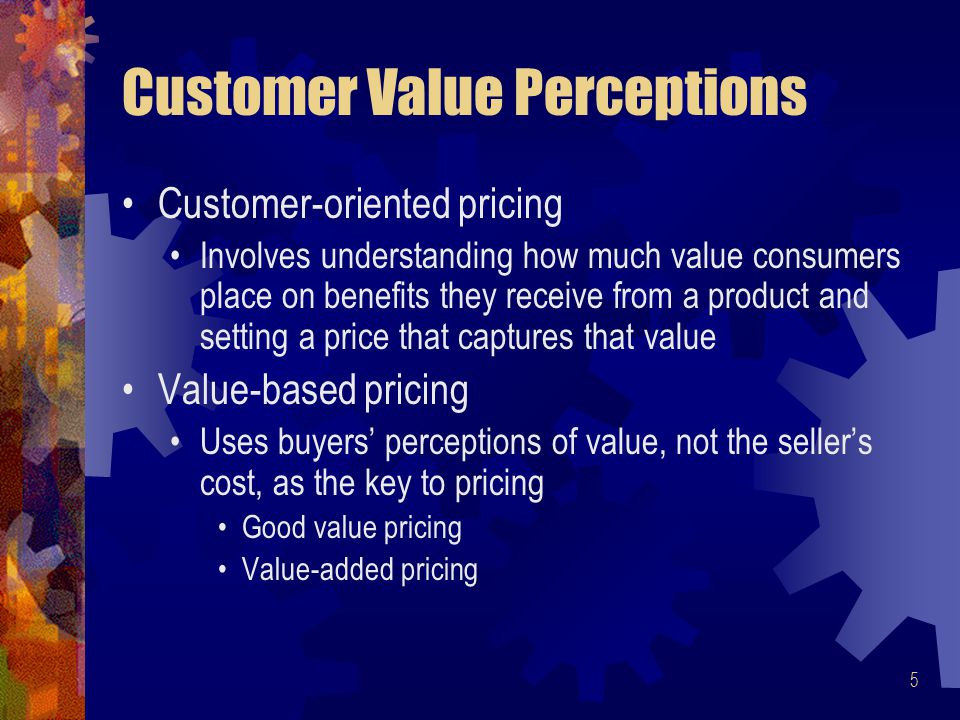 Customer Value Perceptions