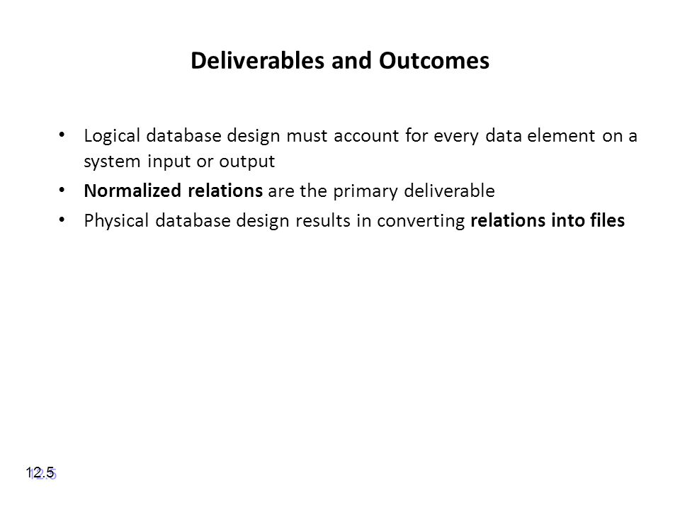 Deliverables and Outcomes