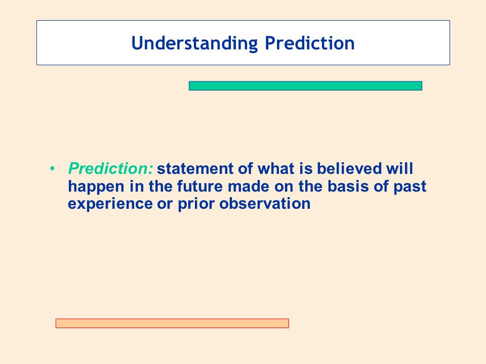Understanding Prediction