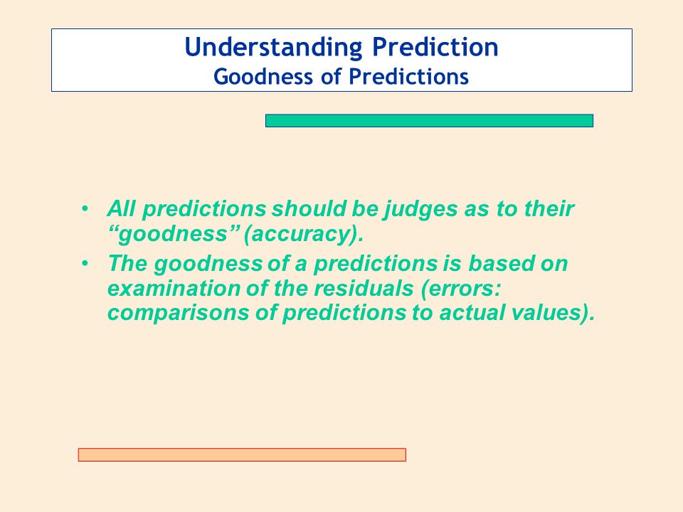 Understanding Prediction Goodness of Predictions