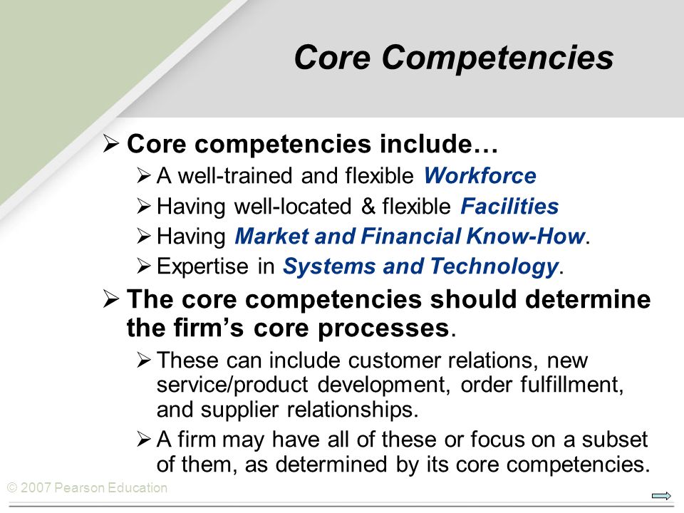Core Competencies Core competencies include…