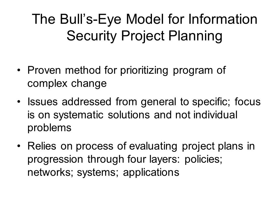 The Bull’s-Eye Model for Information Security Project Planning