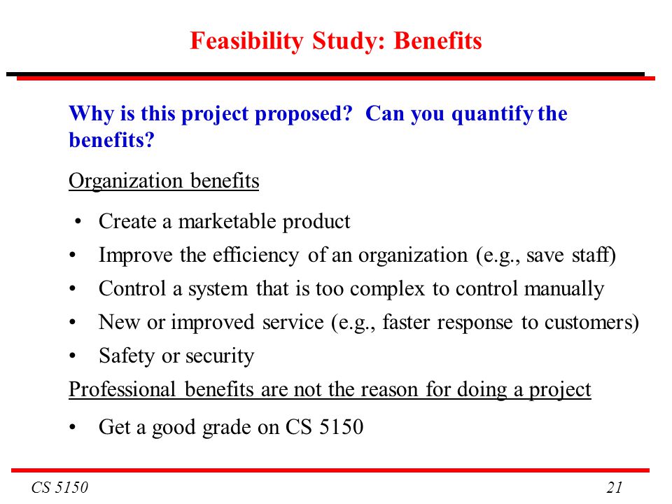 Feasibility Study: Benefits