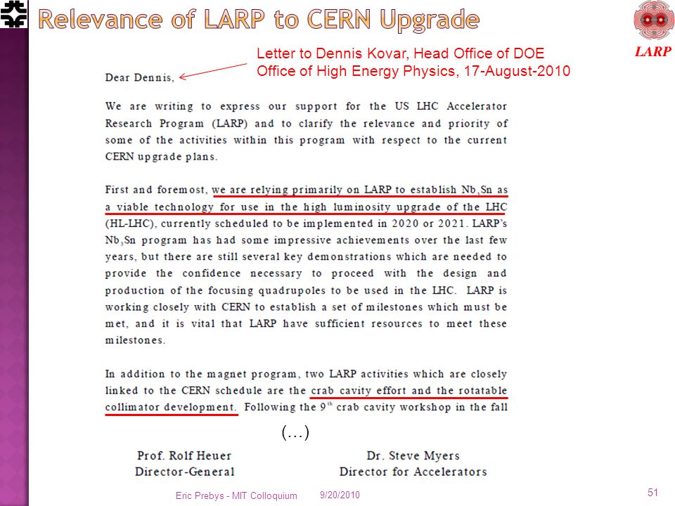 Relevance of LARP to CERN Upgrade