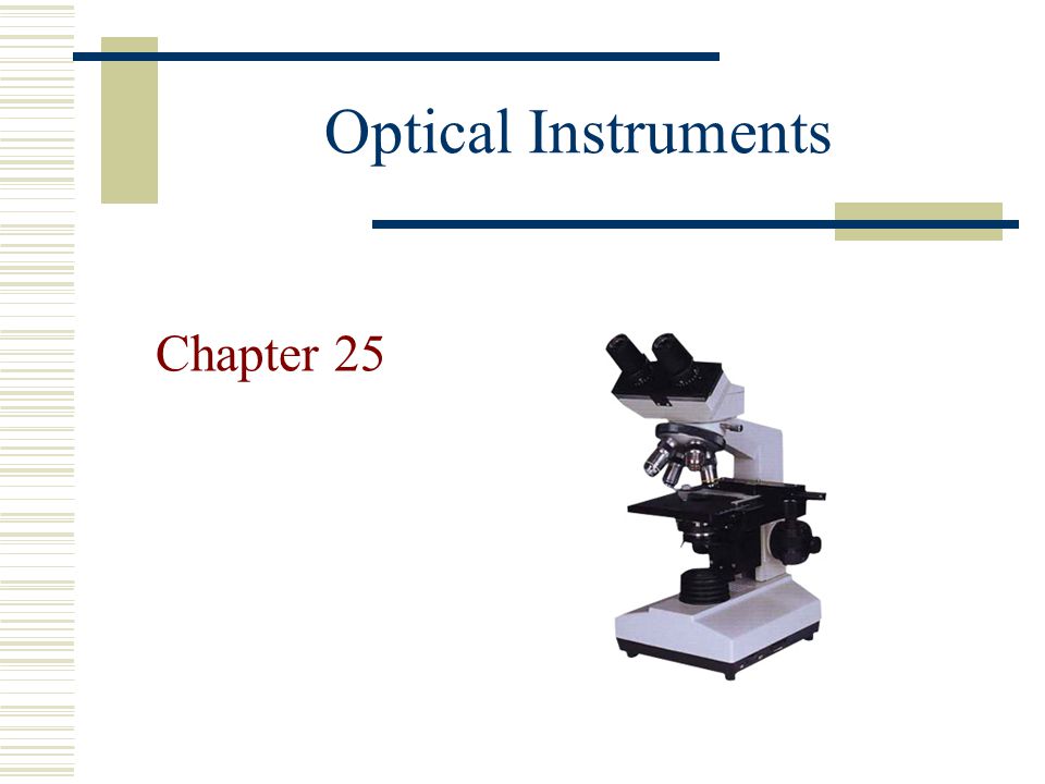 Optical Instruments Chapter 25
