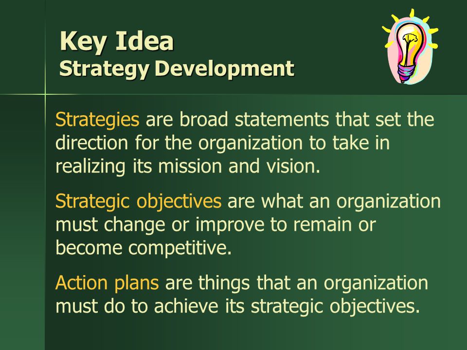 Key Idea Strategy Development