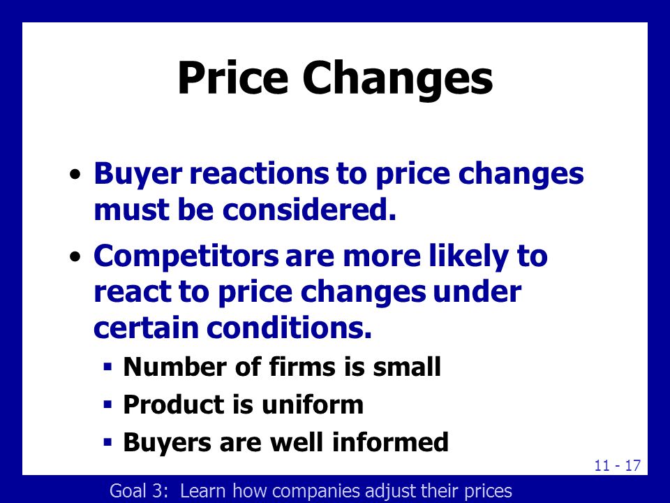 Price Changes Responding to competitors’ price changes