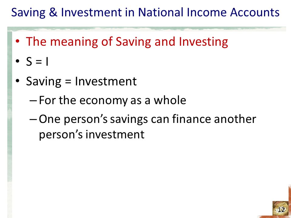 Saving & Investment in National Income Accounts