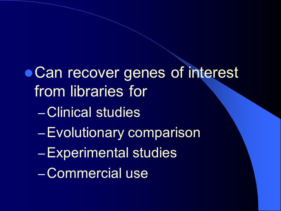 Can recover genes of interest from libraries for
