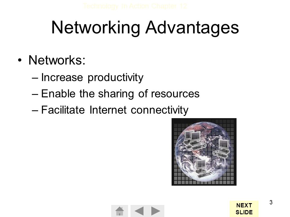 Networking Advantages