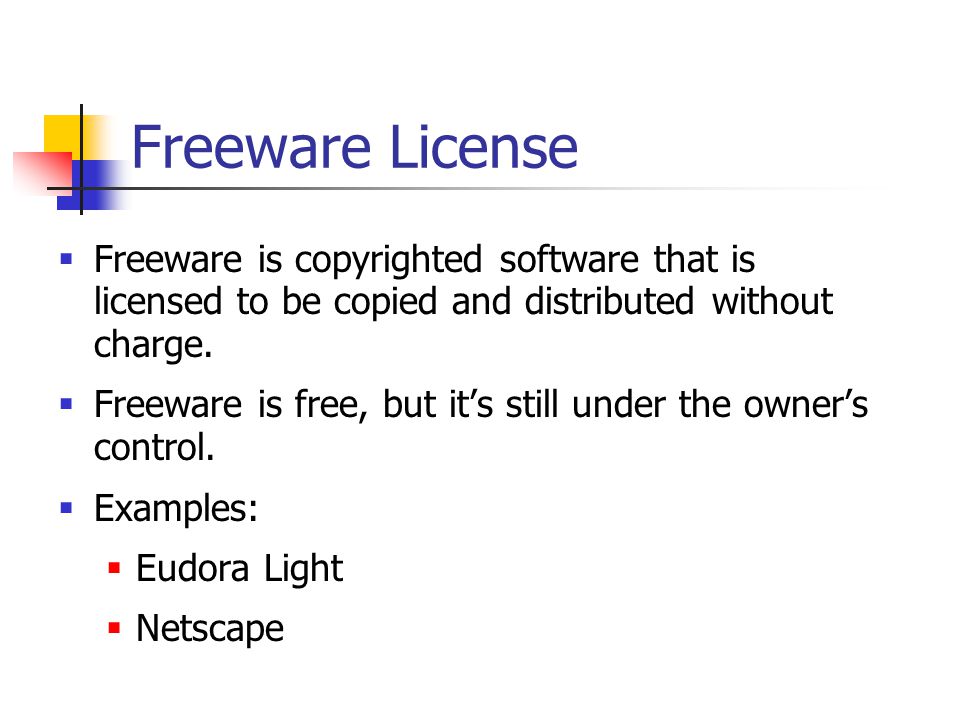 Freeware License Freeware is copyrighted software that is licensed to be copied and distributed without charge.
