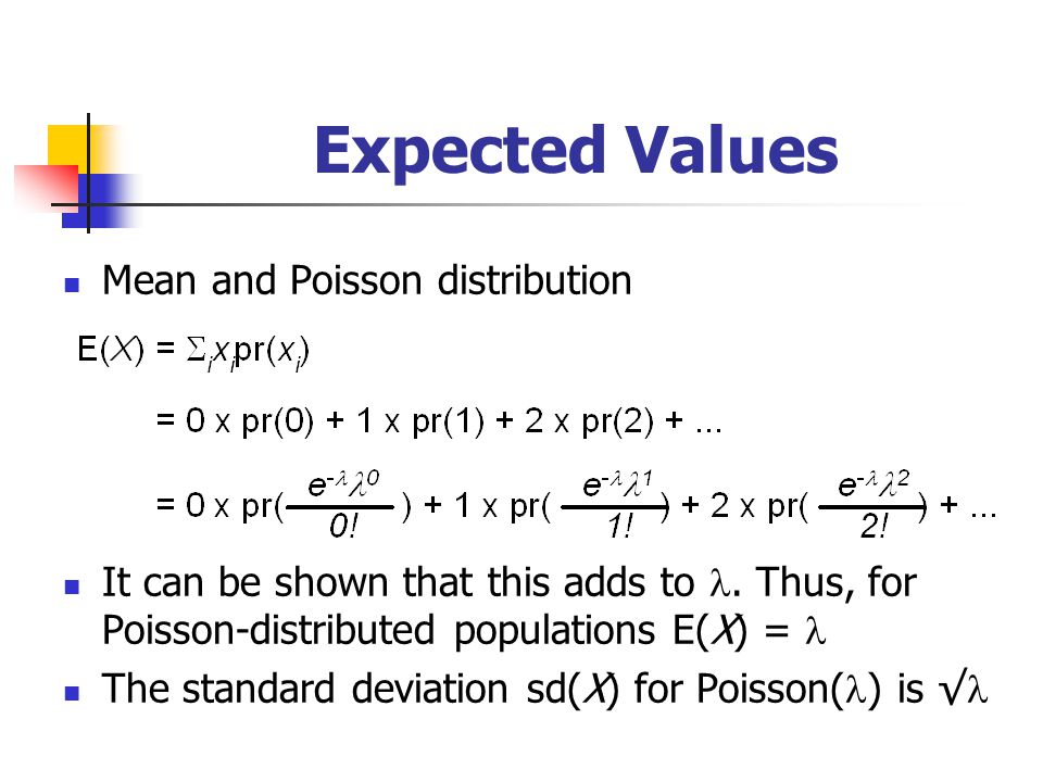 Expected Values Mean and Poisson distribution