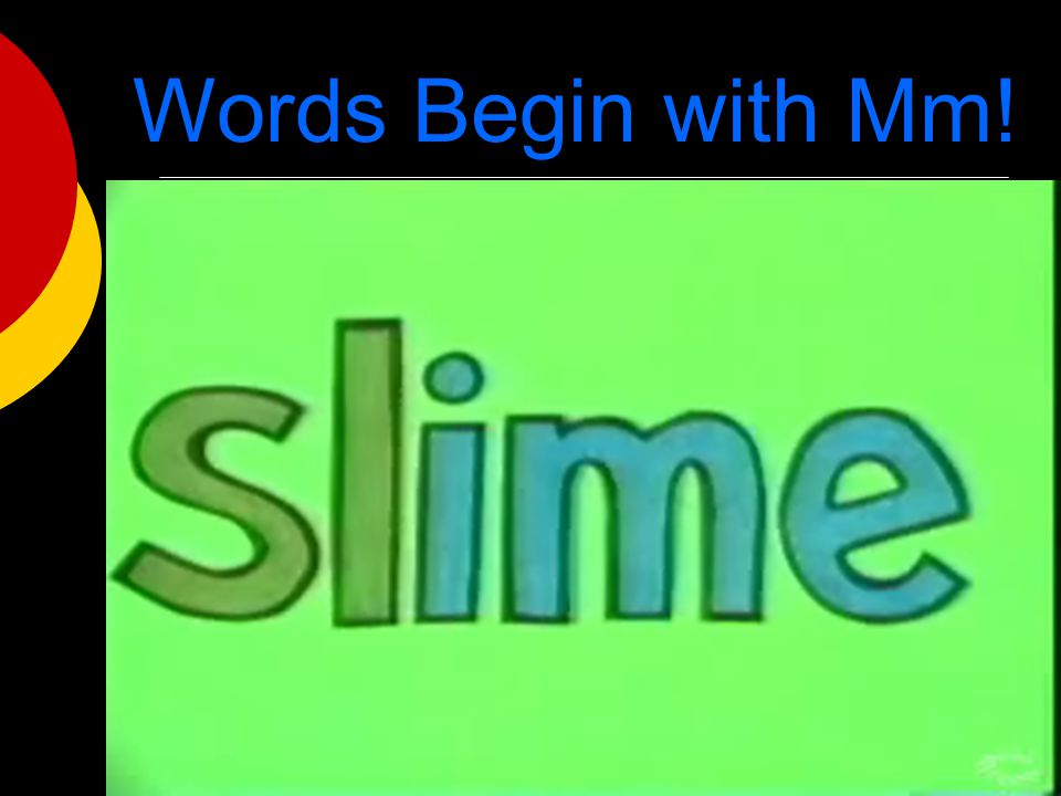 Words Begin with Mm!