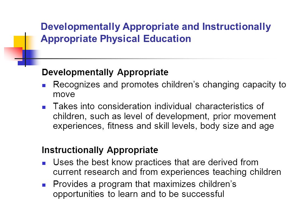 Developmentally Appropriate and Instructionally Appropriate Physical Education