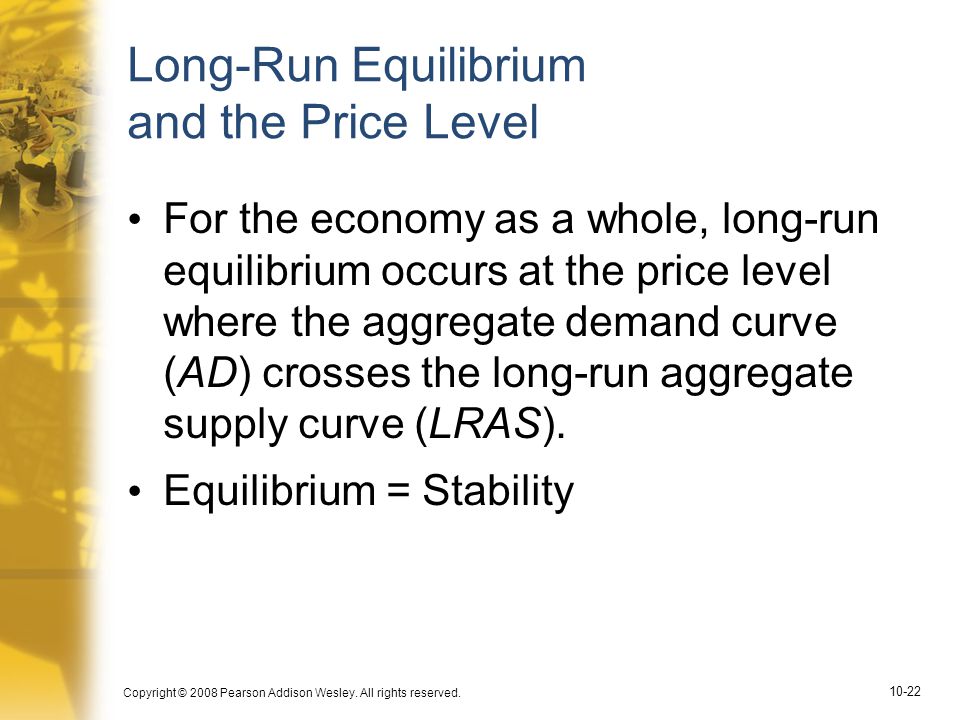 Long-Run Equilibrium and the Price Level