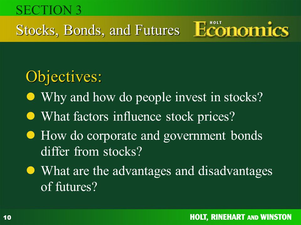 Objectives: Stocks, Bonds, and Futures SECTION 3