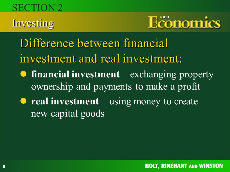 Difference between financial investment and real investment: