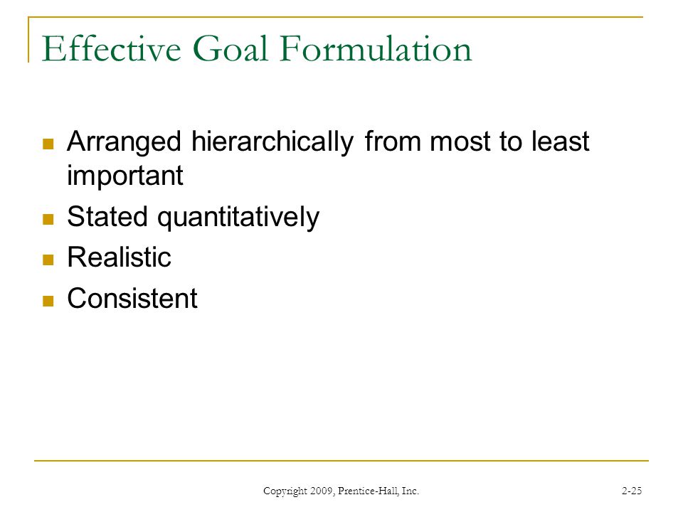 Effective Goal Formulation