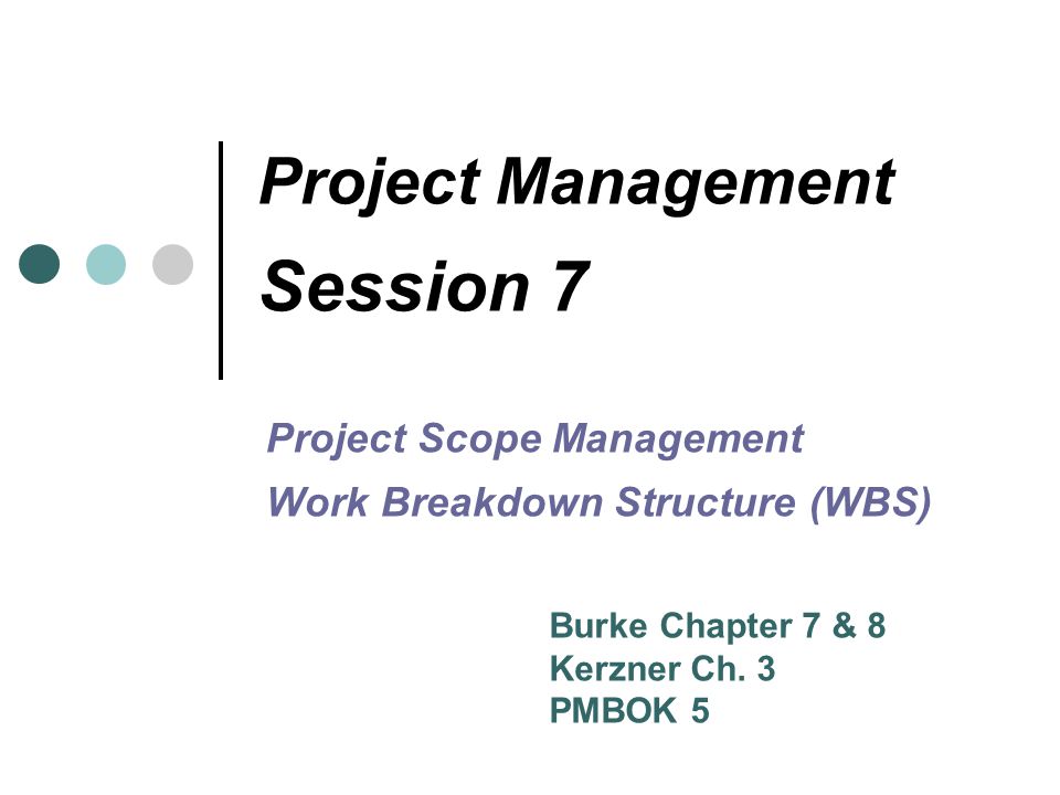 Project Management Session 7