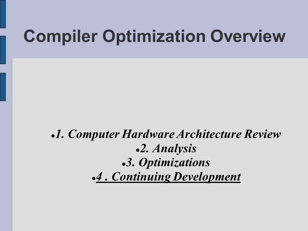 Compiler Optimization Overview - ppt download