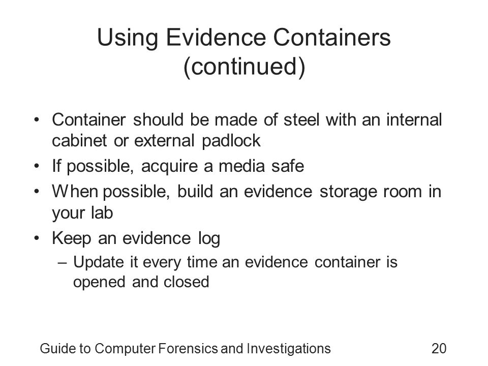 Using Evidence Containers (continued)